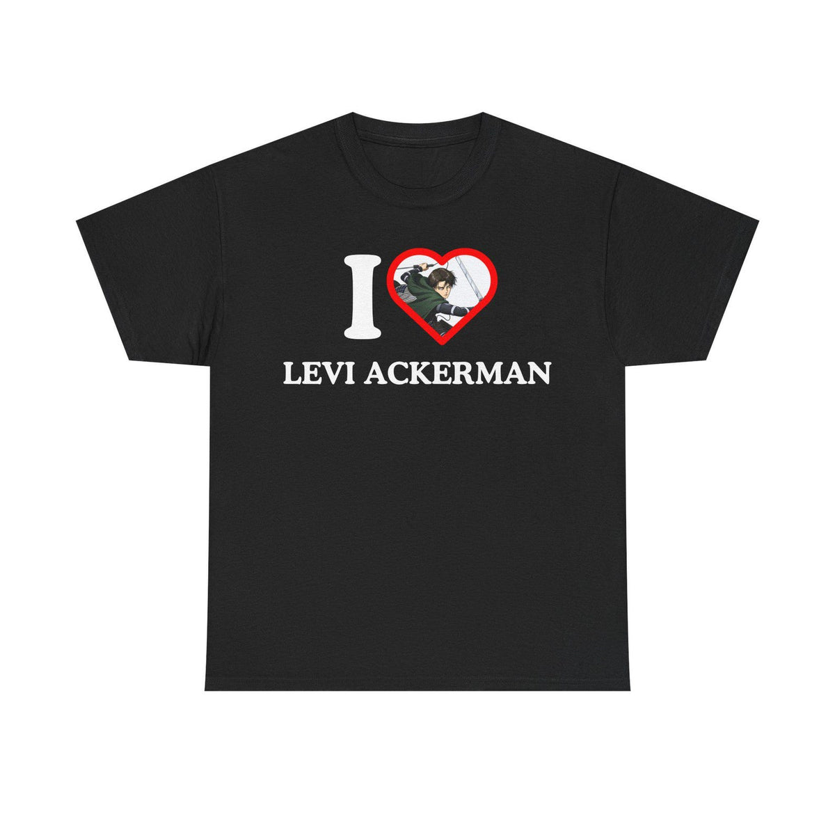 I Love Levi Ackerman Unisex Anime Tee
