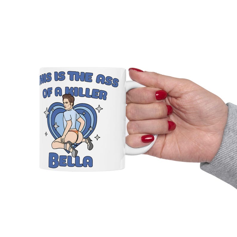 This is the Ass of a Killer Bella Mug