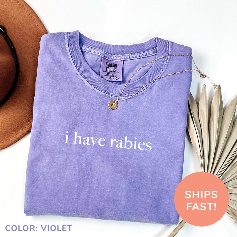 I Have Rabies Sarcasm Meme T-shirt