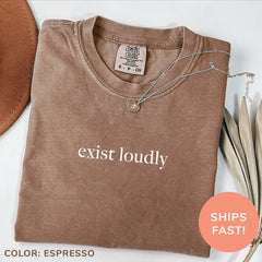 Exist Loudly Women's Washed T-Shirt