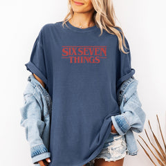 Six Seven Things Funny Shirt