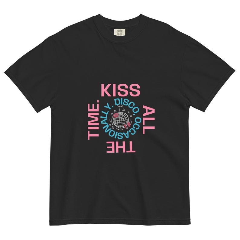Kiss All The Time. Disco, Occasionally. Graphic T-Shirt