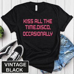 Kiss All The Time Disco Occasionally T-Shirt