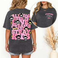 All You Need Is Love, Dream And SKZ T-Shirt Top