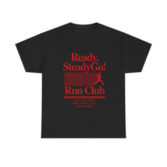 Ready Steady Go Lyrics Printed Tee
