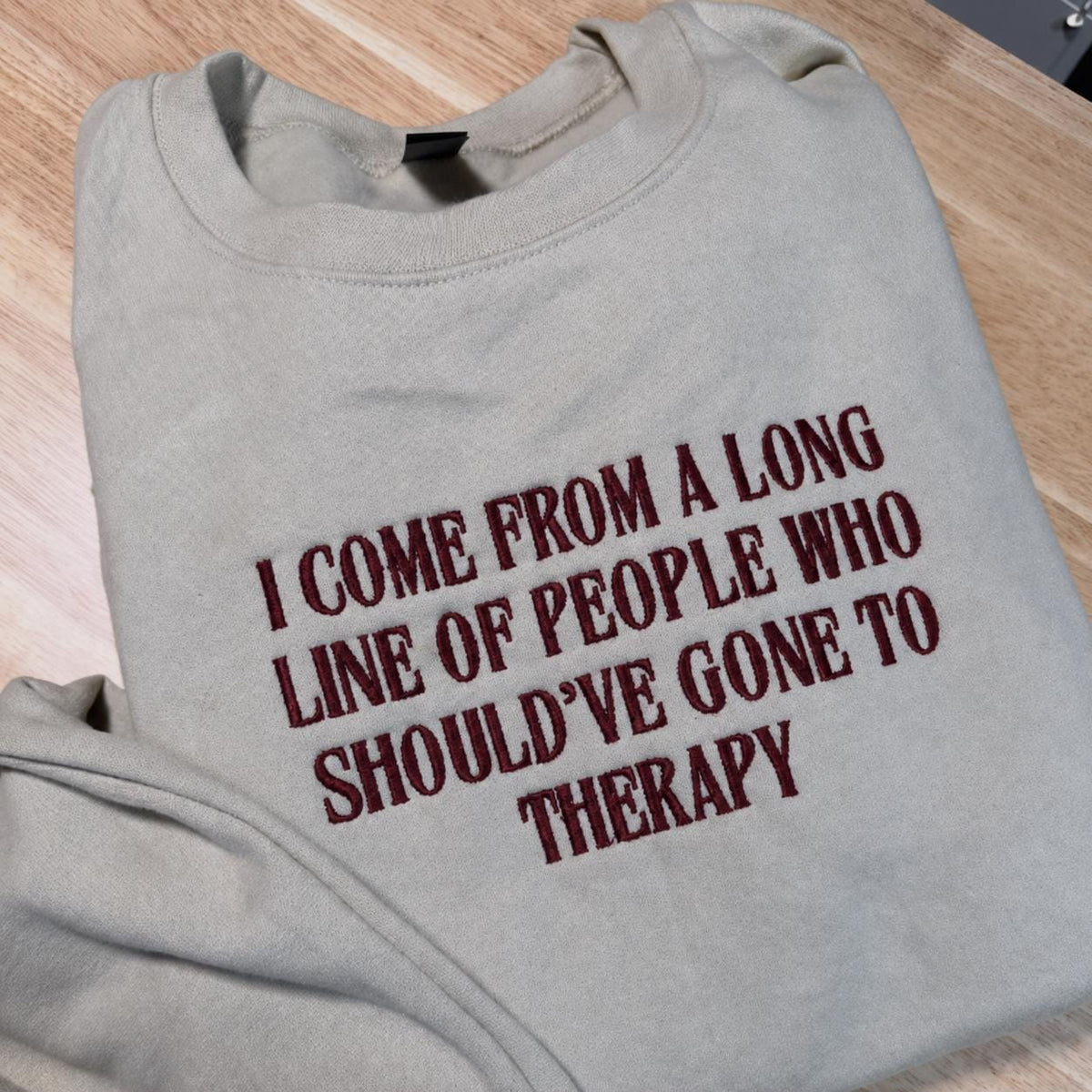 Should’ve Gone To Therapy Embroidered Sweatshirt