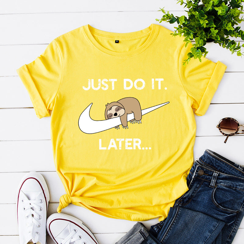 Funny Women's Just Do It Later Sloth Print T-shirt