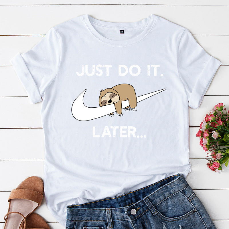 Funny Women's Just Do It Later Sloth Print T-shirt