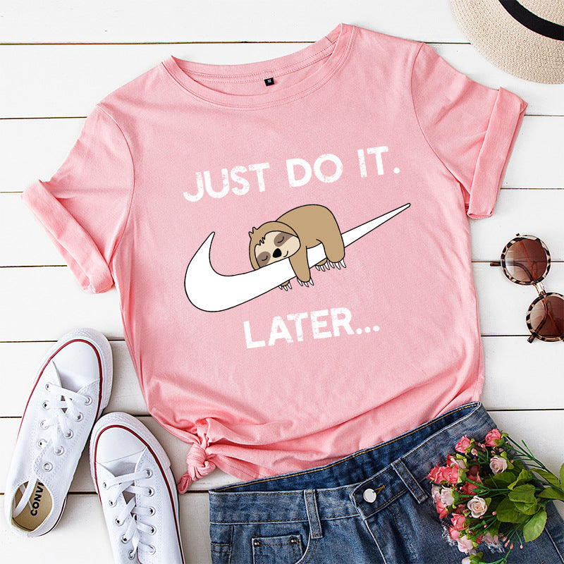 Funny Women's Just Do It Later Sloth Print T-shirt