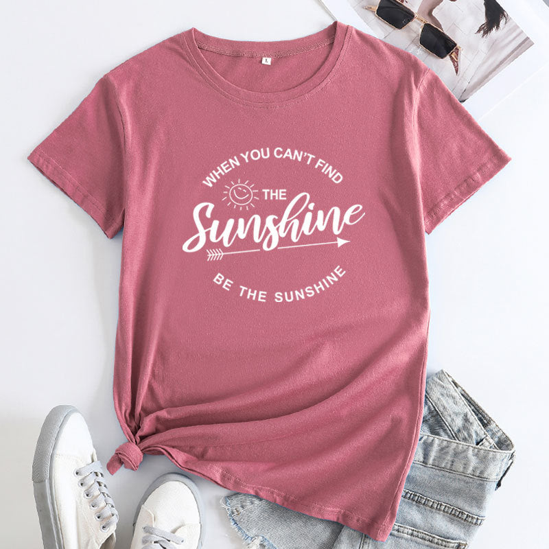 Women's Be The Sunshine Letter Printed T-shirt