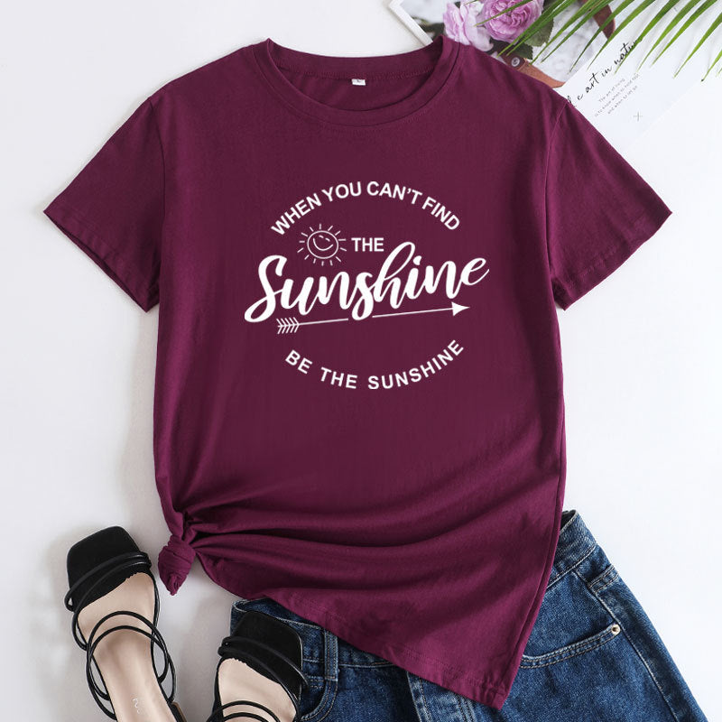 Women's Be The Sunshine Letter Printed T-shirt