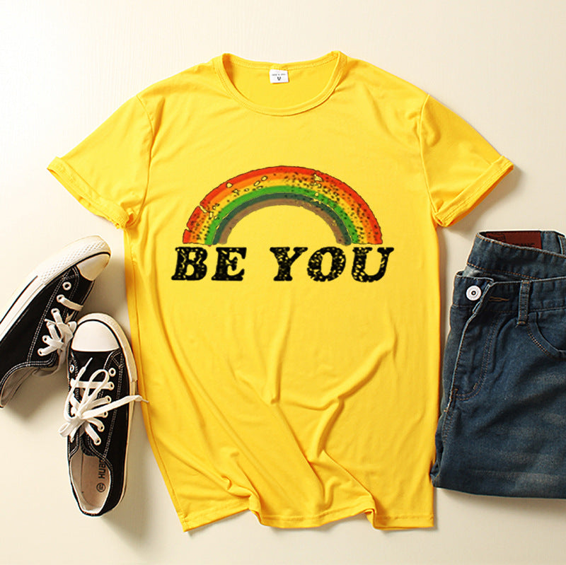 Women's Rainbow BE YOU Print Short Sleeved T-shirt